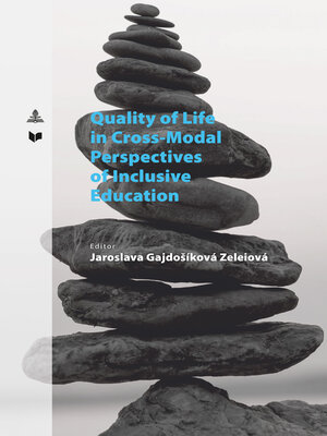 cover image of Quality of Life in Cross-Modal Perspectives of Inclusive Education